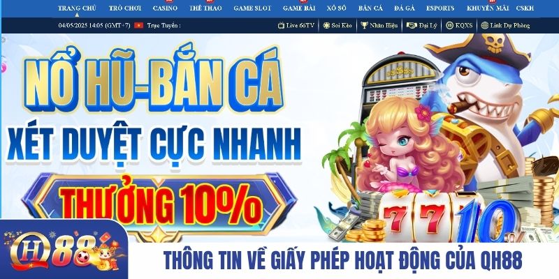 Thông tin về giấy phép hoạt động của QH88